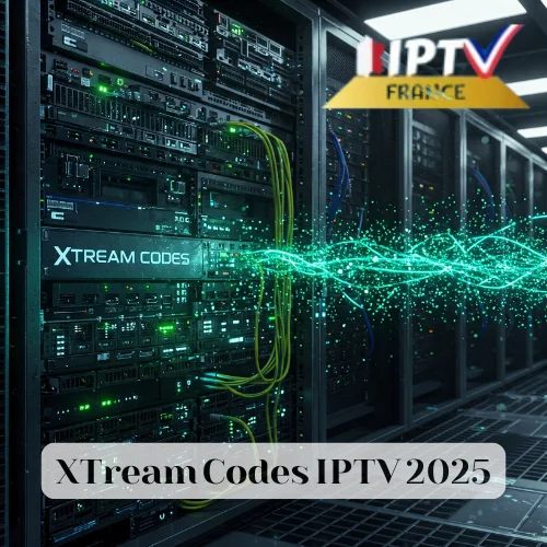 XTream Codes IPTV 2025: Découvrez Votre Divertissement Optimal